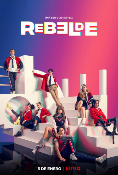 Rebelde: Tuổi trẻ nổi loạn, Rebelde / Rebelde (2022)