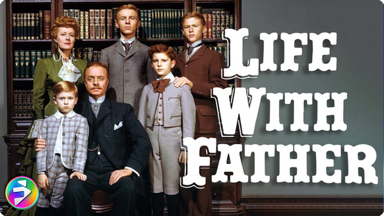 Xem Phim Life with Father, Life with Father 1947 Xem Phim Life with Father, Life with Father 1947