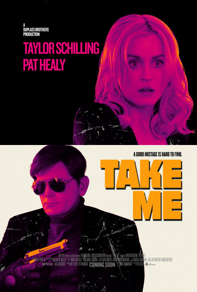 Bắt cóc tôi đi, Take Me / Take Me (2017)