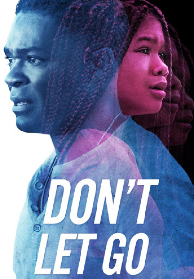 Don't Let Go / Don't Let Go (2019)