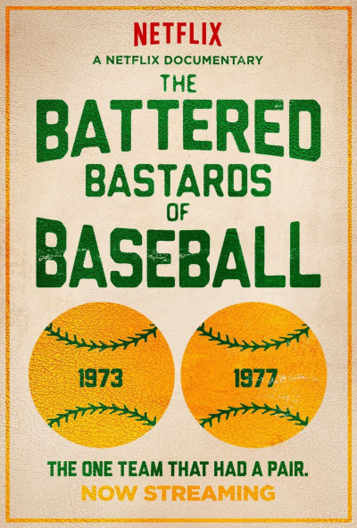 Những đứa con hoang bị vùi dập của bóng chày, The Battered Bastards of Baseball / The Battered Bastards of Baseball (2014)