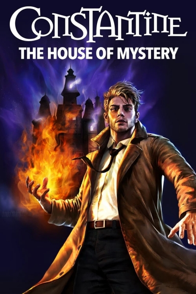 Constantine: The House of Mystery / Constantine: The House of Mystery (2022)