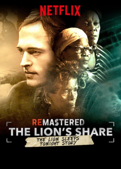 Tái hiện: Phần dành cho sư tử, ReMastered: The Lion's Share / ReMastered: The Lion's Share (2019)