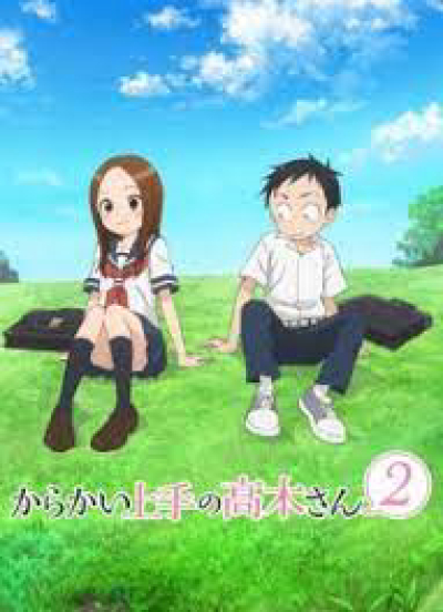 Nhất quỷ nhì ma, thứ ba Takagi, Teasing Master Takagi-san / Teasing Master Takagi-san (2018)