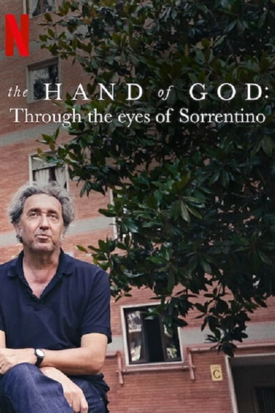 The Hand of God: Qua đôi mắt của Sorrentino, The Hand of God: Through the Eyes of Sorrentino / The Hand of God: Through the Eyes of Sorrentino (2021)