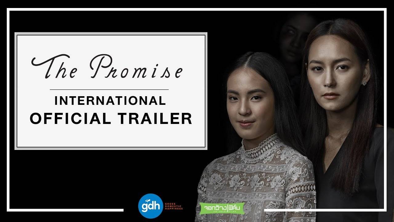 The Promise (Thai) (2017)
