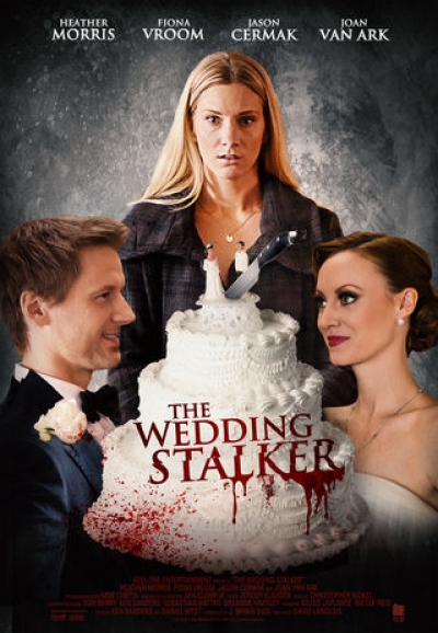 The Wedding Stalker / The Wedding Stalker (2017)