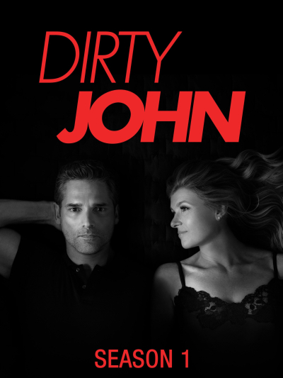 John Dơ bẩn (Phần 1), Dirty John (Season 1) / Dirty John (Season 1) (2018)