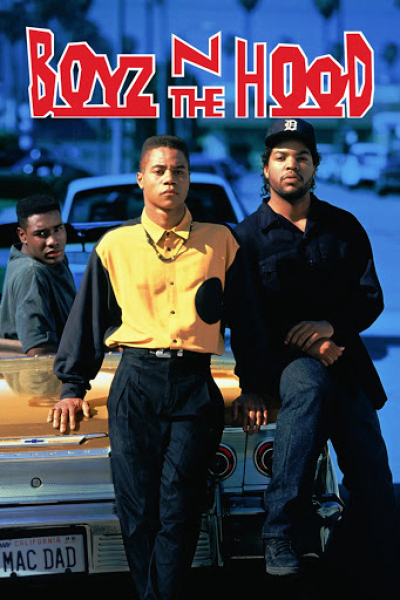 Đường Đời, Boyz n the Hood / Boyz n the Hood (1991)