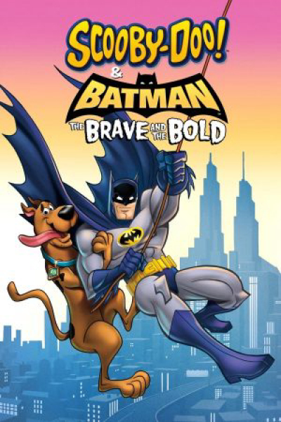 Scooby-Doo! & Batman: The Brave and the Bold / Scooby-Doo! & Batman: The Brave and the Bold (2018)