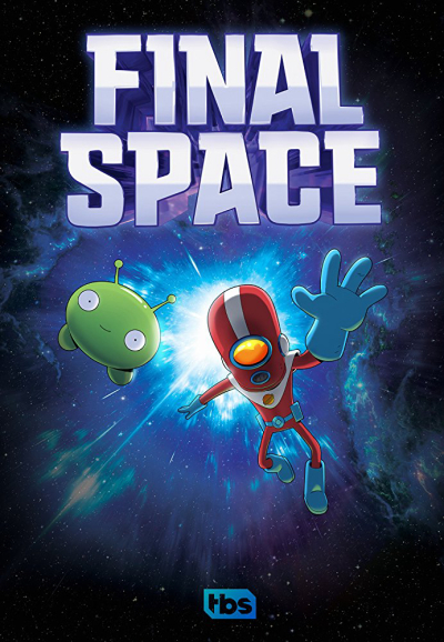 Không gian cuối cùng (Phần 1), Final Space (Season 1) / Final Space (Season 1) (2018)