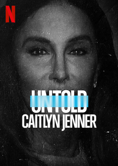 Untold: Caitlyn Jenner / Untold: Caitlyn Jenner (2021)