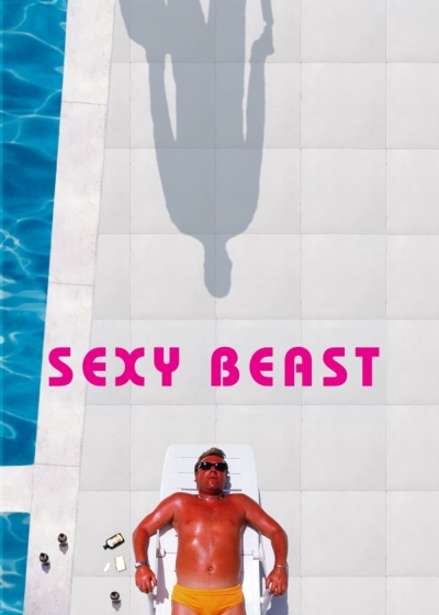 Sexy Beast / Sexy Beast (2002)