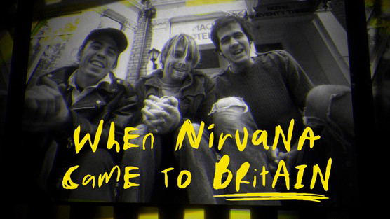 Xem Phim When Nirvana Came to Britain, When Nirvana Came to Britain 2021