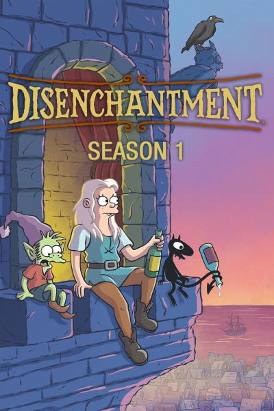 Disenchantment (Season 1) / Disenchantment (Season 1) (2018)