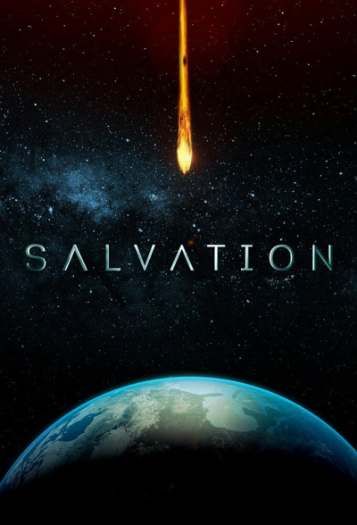 Sự cứu rỗi (Phần 1), Salvation (Season 1) / Salvation (Season 1) (2017)