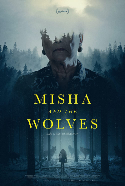 Misha and the Wolves / Misha and the Wolves (2021)