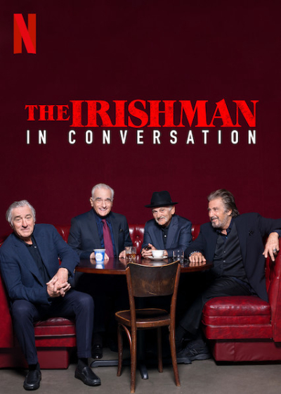 Người đàn ông Ireland: Trò chuyện với ngôi sao, The Irishman: In Conversation / The Irishman: In Conversation (2019)