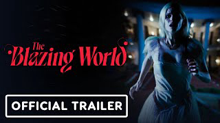 The Blazing World / The Blazing World (2021)