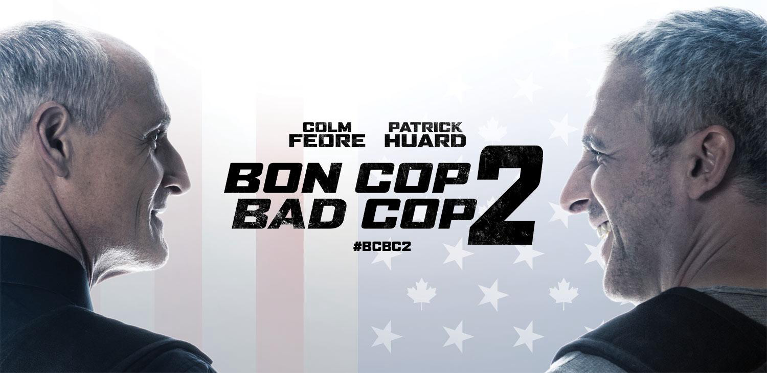 Bon Cop Bad Cop 2 / Bon Cop Bad Cop 2 (2017)
