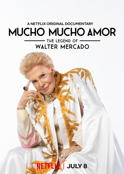 Huyền thoại Walter Mercado: Yêu nhiều nhiều, Mucho Mucho Amor: The Legend of Walter Mercado / Mucho Mucho Amor: The Legend of Walter Mercado (2020)