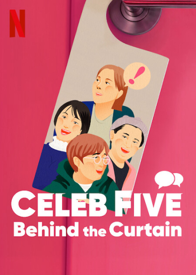 Celeb Five: Behind the Curtain / Celeb Five: Behind the Curtain (2022)