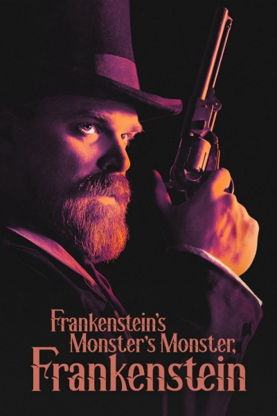 Frankenstein’s Monster’s Monster, Frankenstein / Frankenstein’s Monster’s Monster, Frankenstein (2019)