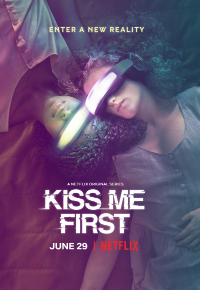 Thực tế ảo, Kiss Me First / Kiss Me First (2018)