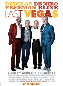Bô Lão Xì Tin, Last Vegas / Last Vegas (2013)