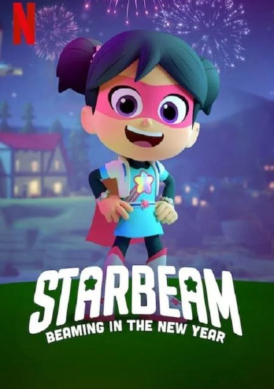 StarBeam: Beam mừng năm mới, StarBeam: Beaming in the New Year / StarBeam: Beaming in the New Year (2021)