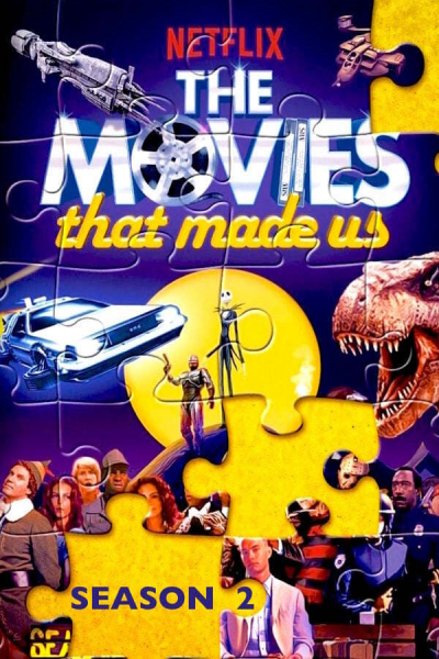 The Movies That Made Us (Seaso 2) / The Movies That Made Us (Seaso 2) (2021)