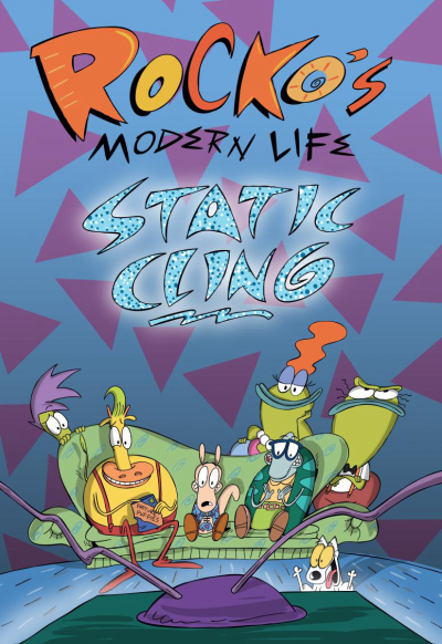 Cuộc sống hiện đại của Rocko: Níu kéo thời đại, Rocko's Modern Life: Static Cling / Rocko's Modern Life: Static Cling (2019)