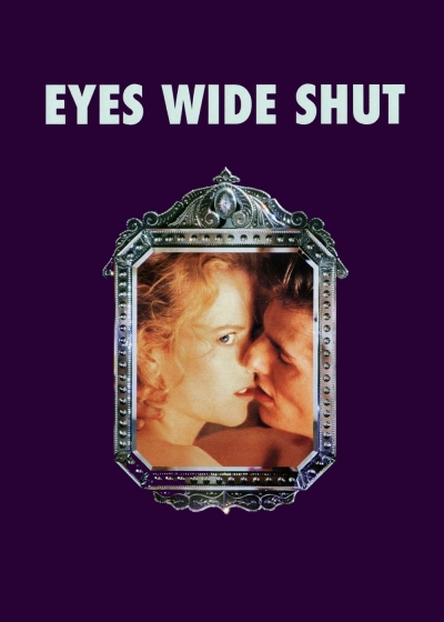 Mắt Nhắm Hờ, Eyes Wide Shut / Eyes Wide Shut (1999)