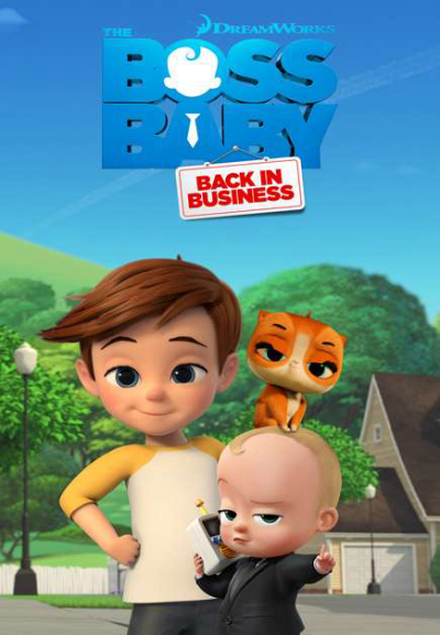 The Boss Baby: Back in Business (Season 1) / The Boss Baby: Back in Business (Season 1) (2018)
