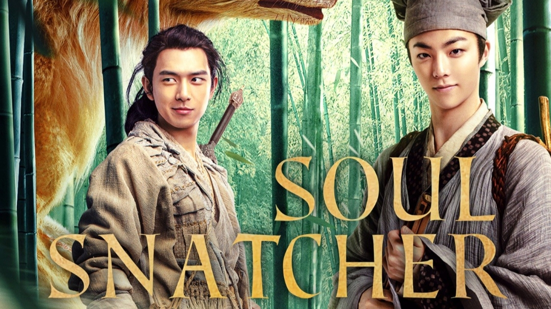 Xem Phim Xích Hồ Thư Sinh, Soul Snatcher 2020 Xem Phim Xích Hồ Thư Sinh, Soul Snatcher 2020