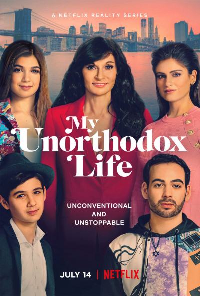 Cuộc sống bất thường của tôi, My Unorthodox Life / My Unorthodox Life (2021)