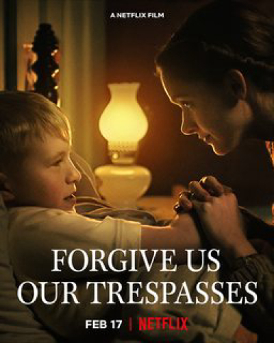 Forgive Us Our Trespasses / Forgive Us Our Trespasses (2022)