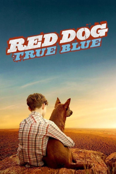 Red Dog 2: True Blue / Red Dog 2: True Blue (2016)