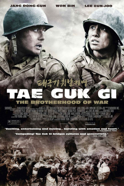Tình Huynh Đệ - Cờ Bay Phấp Phới, Tae Guk Gi: The Brotherhood Of War / Tae Guk Gi: The Brotherhood Of War (2004)