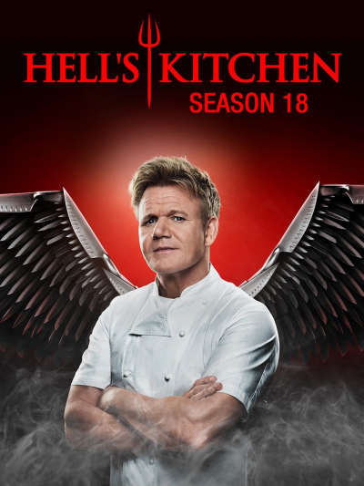 Nhà bếp địa ngục (Phần 18), Hell's Kitchen (Season 18) / Hell's Kitchen (Season 18) (2018)