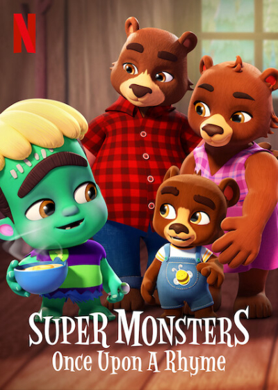 Hội Quái Siêu Cấp: Chuyện ngày xửa ngày xưa, Super Monsters: Once Upon a Rhyme / Super Monsters: Once Upon a Rhyme (2021)