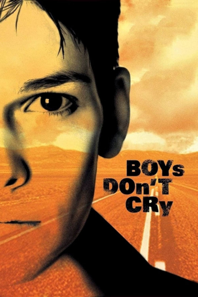 Con Trai Không Khóc, Boys Don't Cry / Boys Don't Cry (1999)