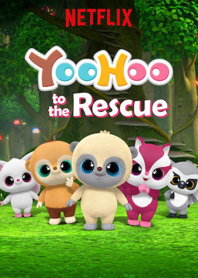 YooHoo to the Rescue (Season 1) / YooHoo to the Rescue (Season 1) (2019)