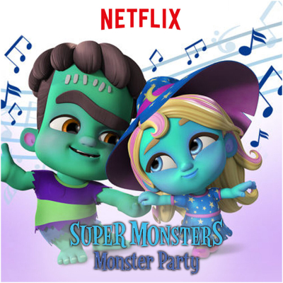 Hội Quái Siêu Cấp: Bữa tiệc quái vật, Super Monsters Monster Party / Super Monsters Monster Party (2018)