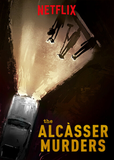 Những vụ án mạng ở Alcàsser, The Alcàsser Murders / The Alcàsser Murders (2019)