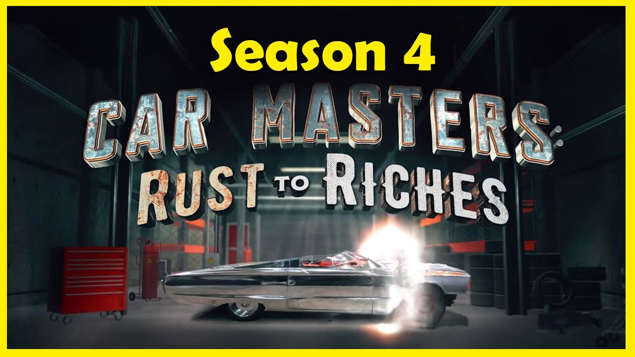 Xem Phim Bậc thầy xe hơi: Từ đồng nát đến giàu sang (Phần 4), Car Masters: Rust to Riches (Season 4) 2022