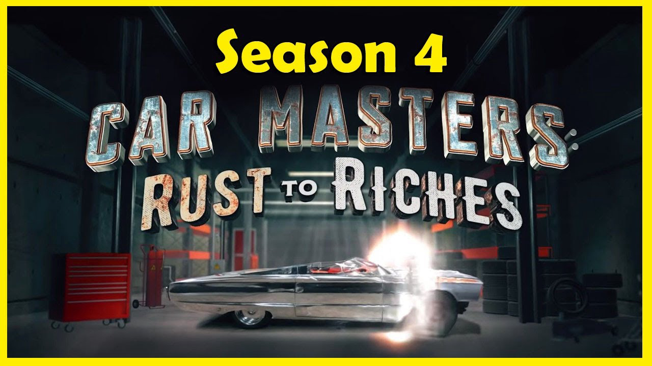 Xem Phim Bậc thầy xe hơi: Từ đồng nát đến giàu sang (Phần 4), Car Masters: Rust to Riches (Season 4) 2022 Xem Phim Bậc thầy xe hơi: Từ đồng nát đến giàu sang (Phần 4), Car Masters: Rust to Riches (Season 4) 2022