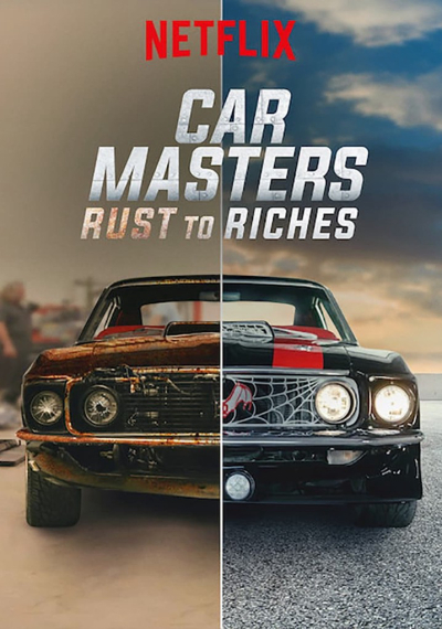Bậc thầy xe hơi: Từ đồng nát đến giàu sang (Phần 4), Car Masters: Rust to Riches (Season 4) / Car Masters: Rust to Riches (Season 4) (2022)