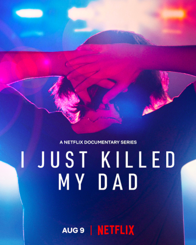 I Just Killed My Dad / I Just Killed My Dad (2022)