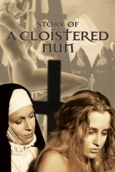 Story of a Cloistered Nun / Story of a Cloistered Nun (1973)